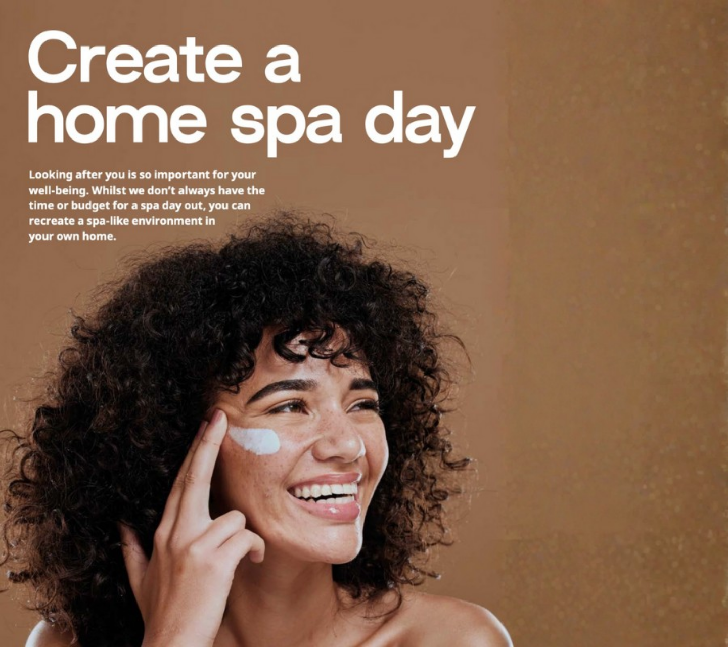 Woman applying cream to her face with text about creating a home spa day on a brown background
